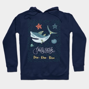 Daddy Shark Doo Doo Doo Hoodie